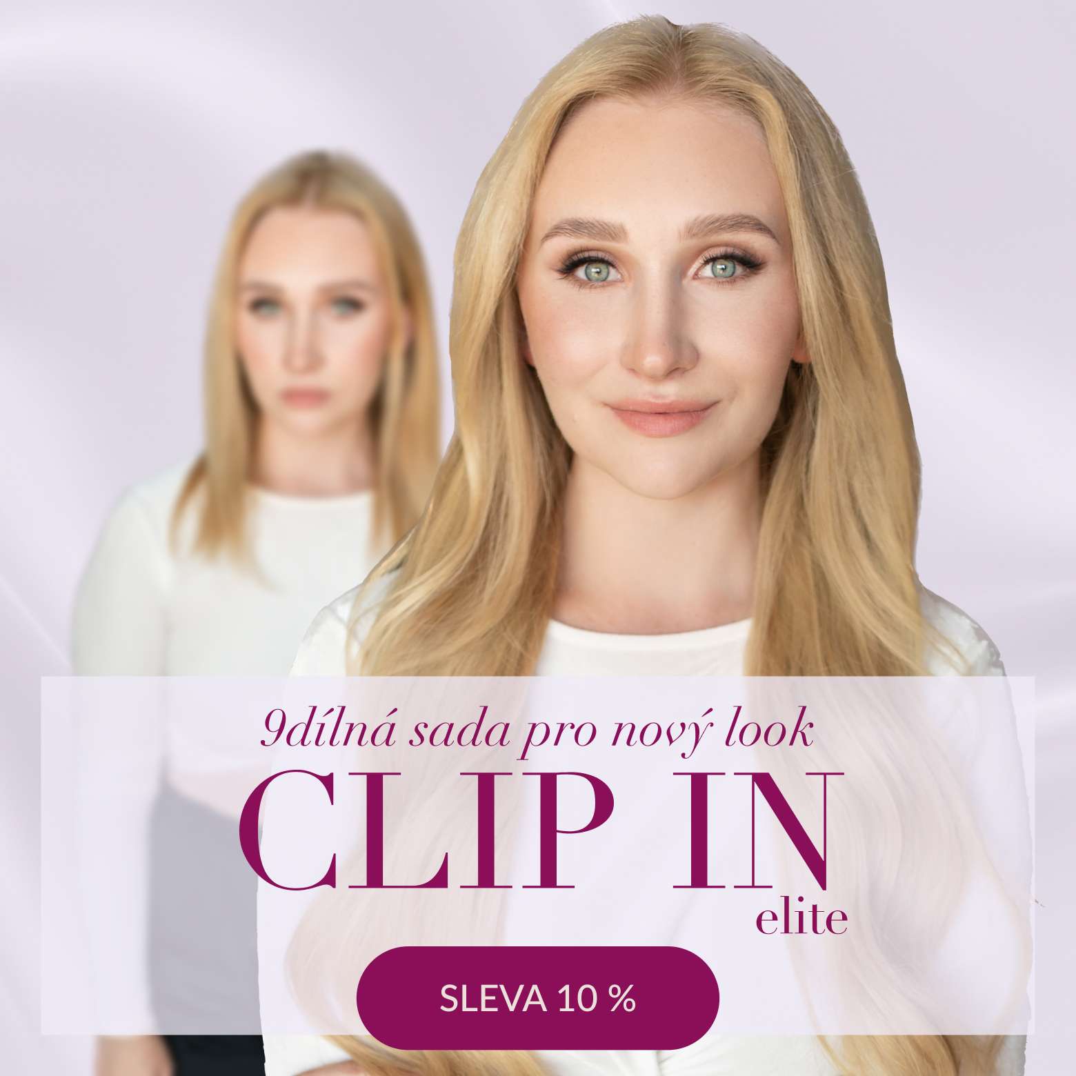 CLIP IN 10 % sleva