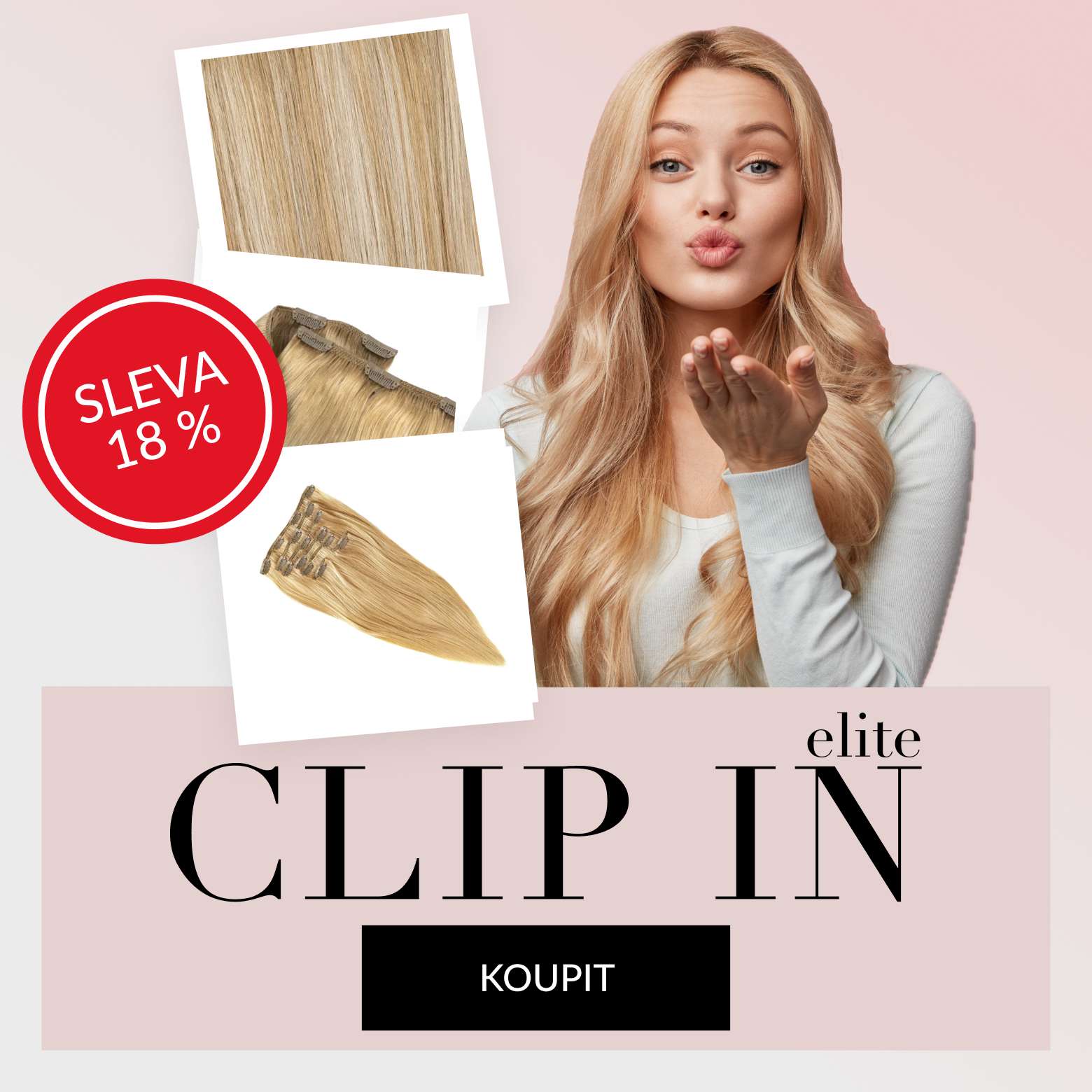 Clip in výprodej 18 pct.